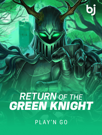 Return of The Green Knight